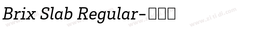 Brix Slab Regular字体转换
